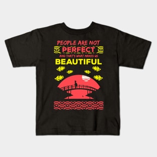 People are not perfect and thats what makes us beautiful recolor 8 Kids T-Shirt
